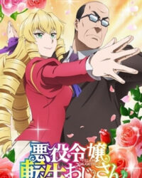 Ông chú chuyển sinh thành tiểu thư độc ác